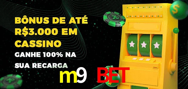 m9 bet melhor bônus de depósito
