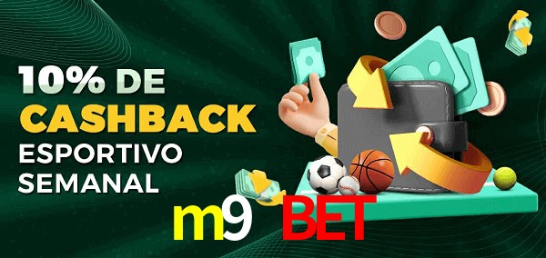 10% de bônus de cashback na m9 bet